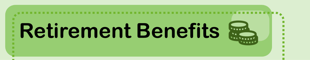 Text 'Retirement Benefits'